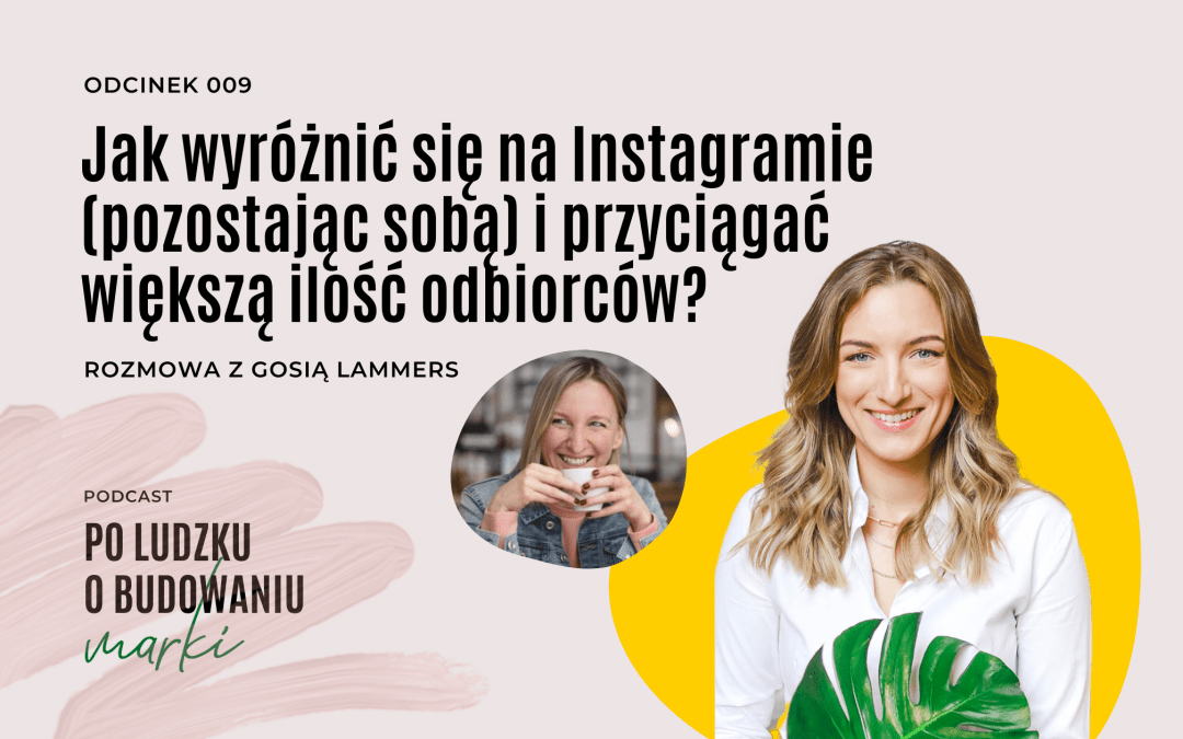 Jak wyróżnić się na Instagramie i przyciągać więcej odbiorców