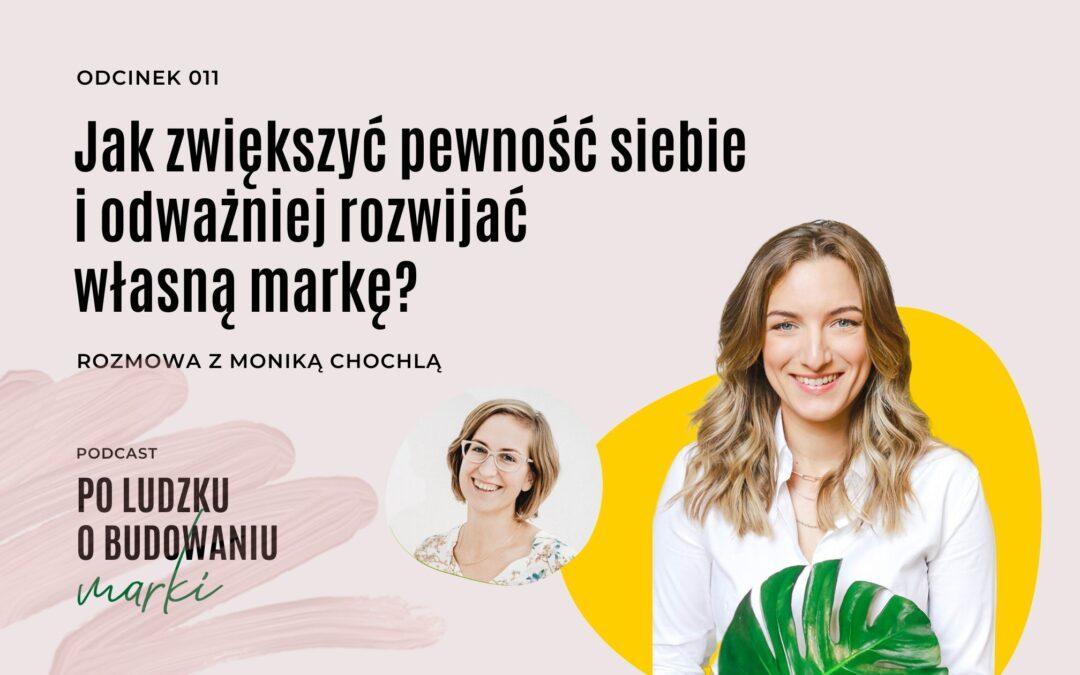 Jak zwiększyć pewność siebie i odważniej rozwijać własną markę?